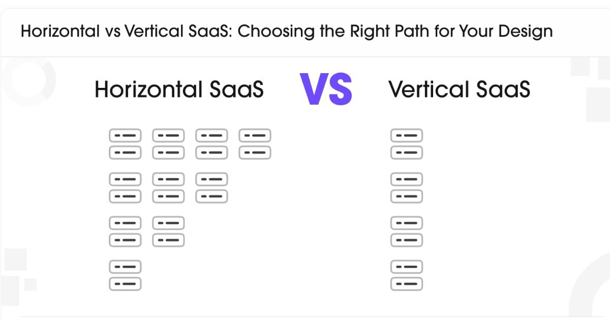 Vertical SaaS vs Horizontal SaaS