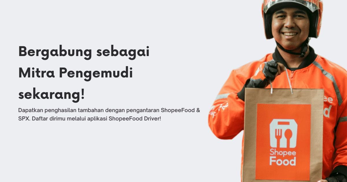 Cara Daftar Driver ShopeeFood